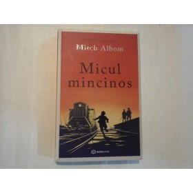      MICUL  MINCINOS  -  Mitch  ALBOM 